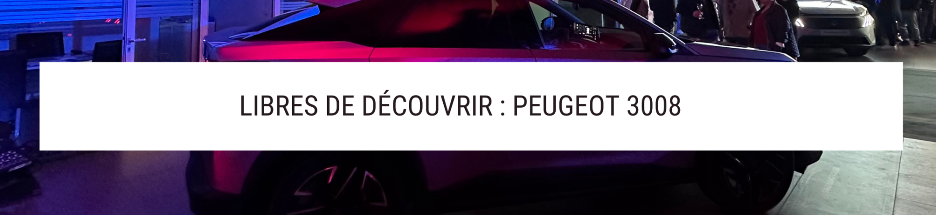 Lancement Peugeot 3008